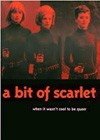 A Bit Of Scarlet (1997).jpg